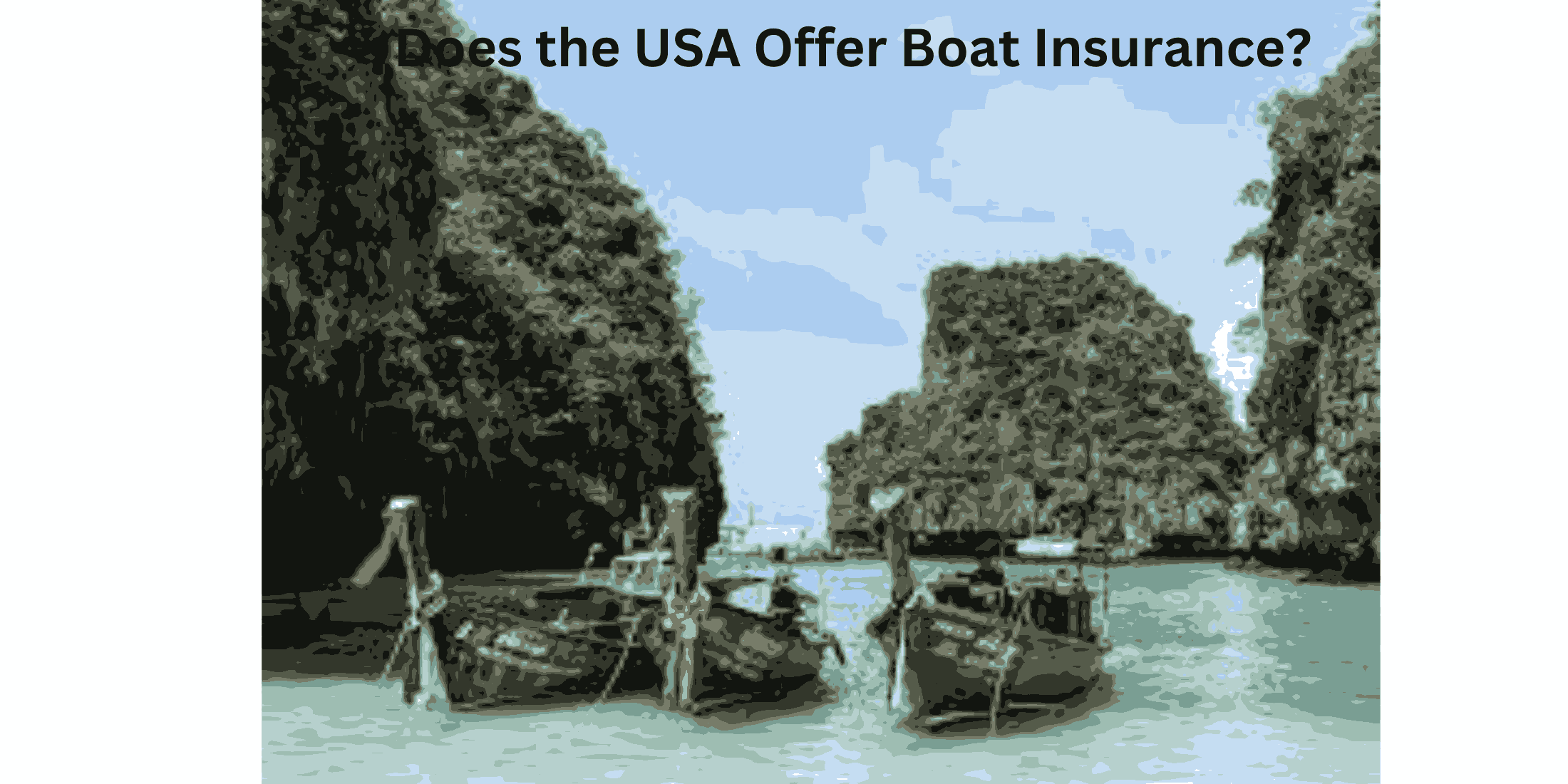 does usa offer boat insurance