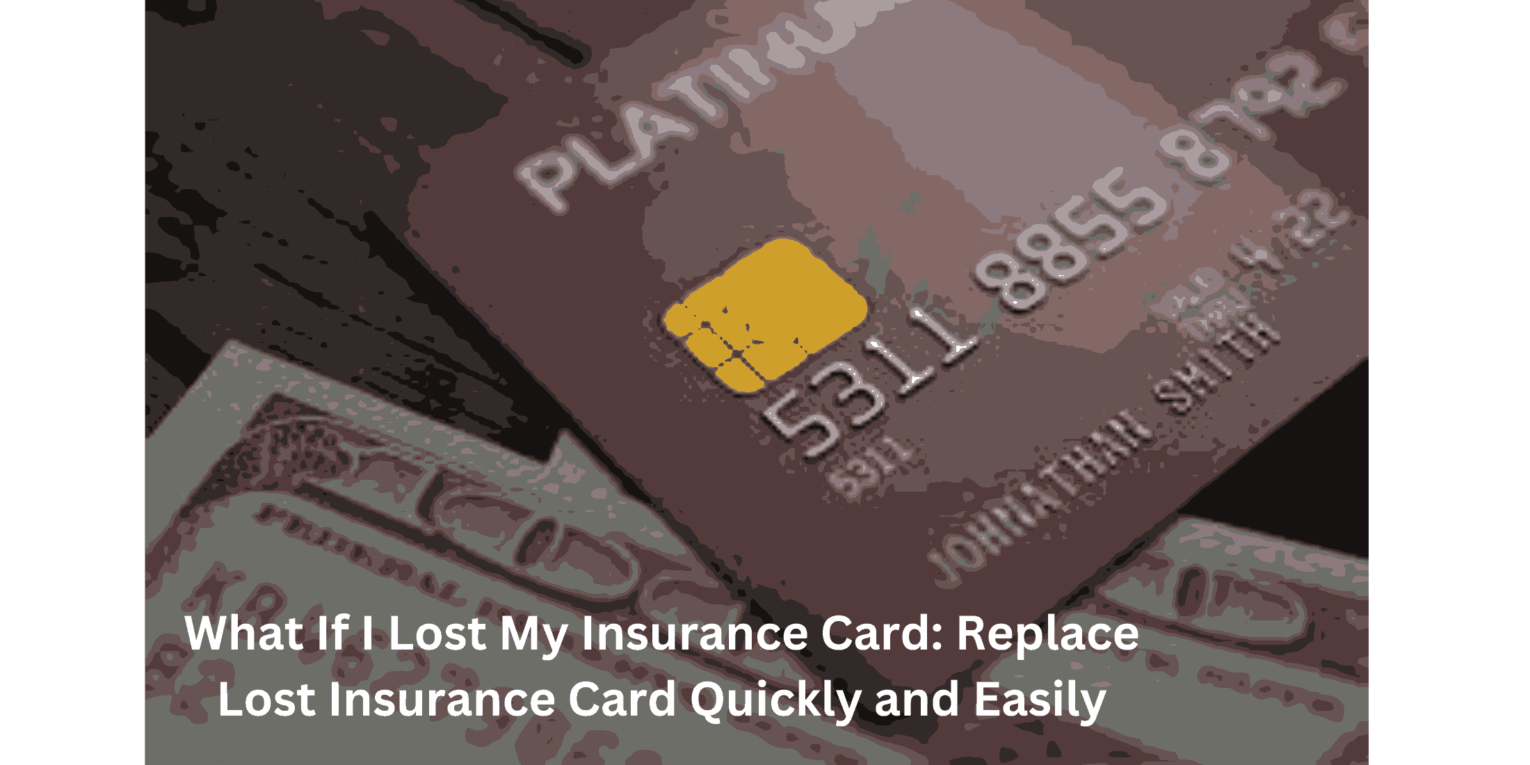 what if i lost my insurance card