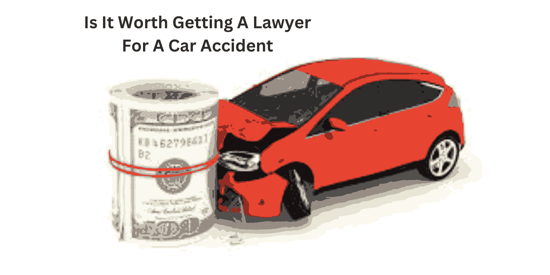 is it worth getting a lawyer for a car accident